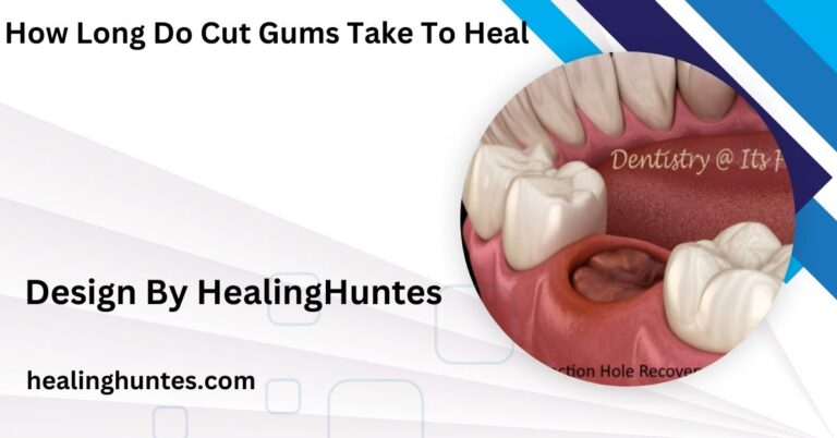 how long do cut gums take to heal