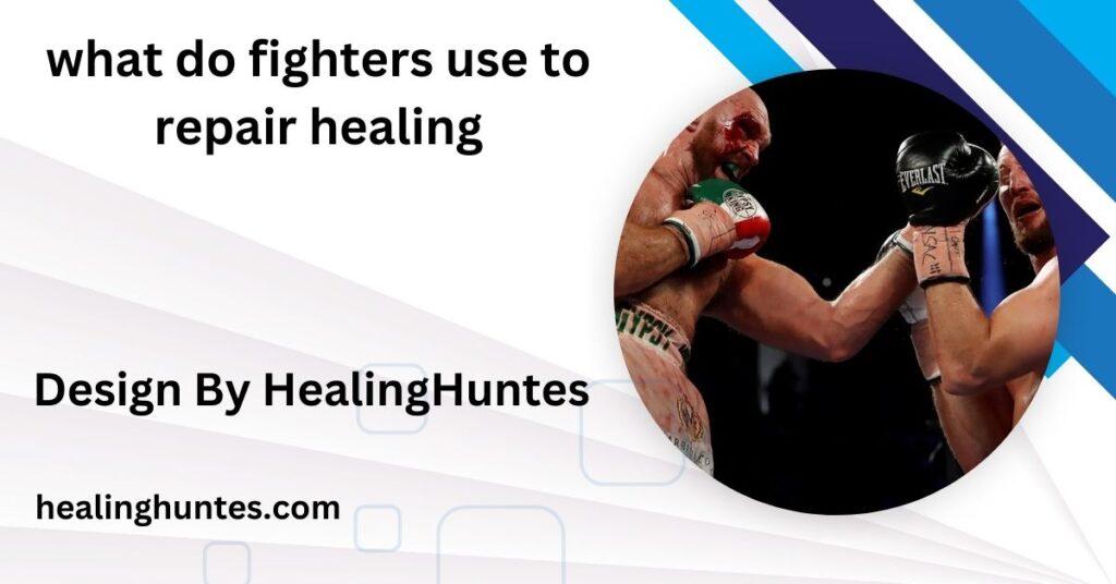 what do fighters use to repair healing