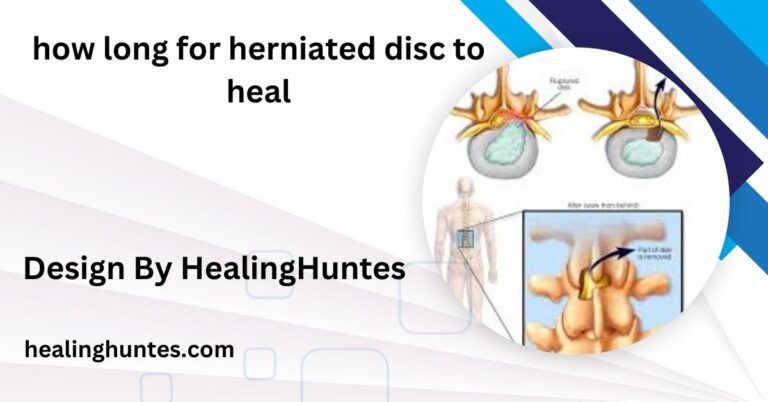 how long for herniated disc to heal