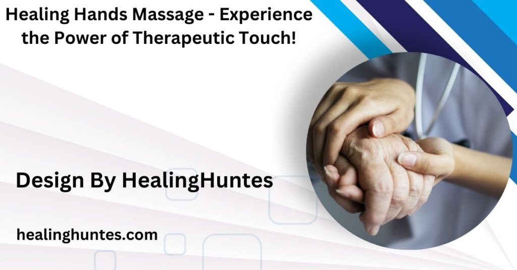 healing hands massage