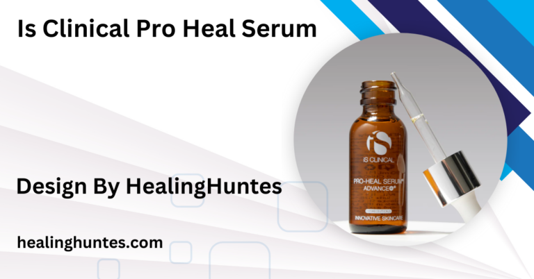 is clinical pro heal serum