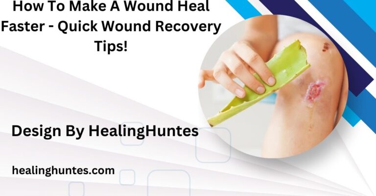 how to make a wound heal faster