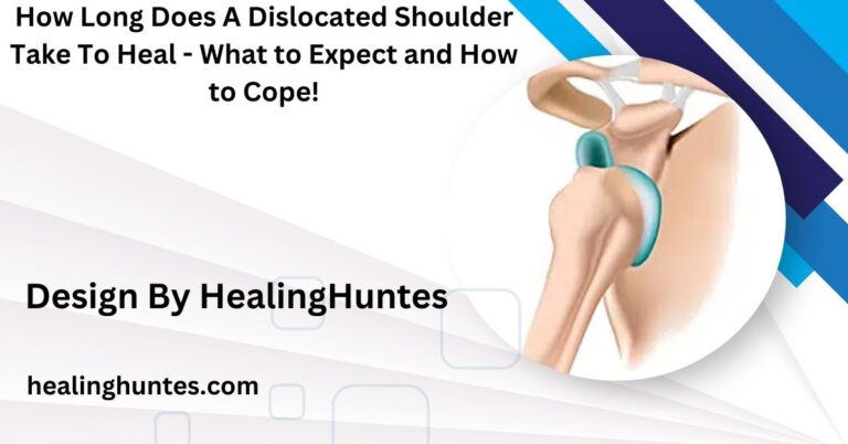 how long does a dislocated shoulder take to heal