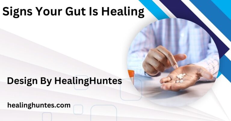 signs your gut is healing