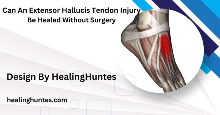 can an extensor hallucis tendon injury be healed without surgery