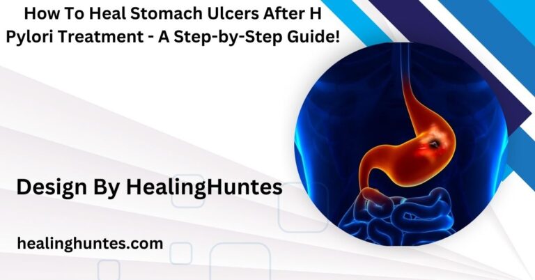 how to heal stomach ulcers after h pylori treatment