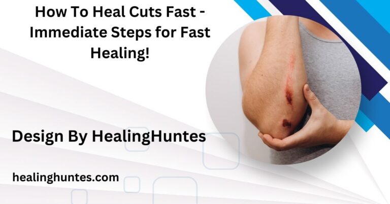 how to heal cuts fast