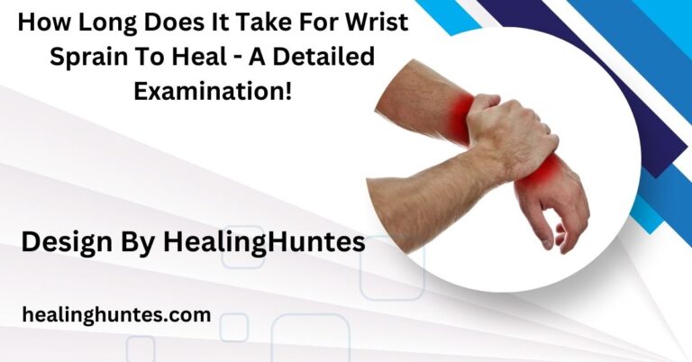 how long does it take for wrist sprain to heal