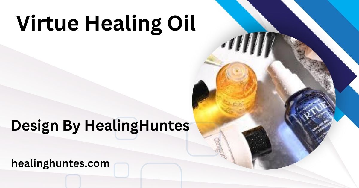 Virtue Healing Oil