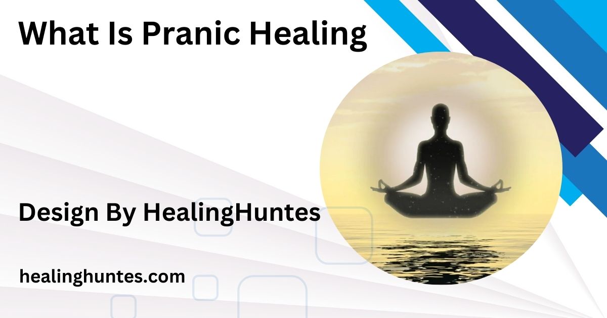 What Is Pranic Healing